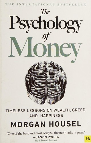 The Psychology of Money by Morgan Housel.